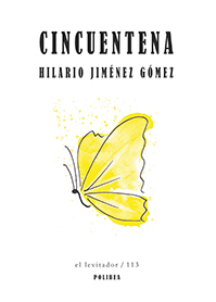 CINCUENTENA. Hilario Jiménez Gómez