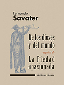 Fernando Savater_de los dioses y del mundo
