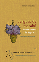 Lenguas de marabú. Poesía cubana actual