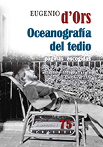 Oceanografía del tedio, de Eugenio d'Ors