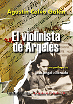 El violinista de Argelés, de Agustín Calvo Galán
