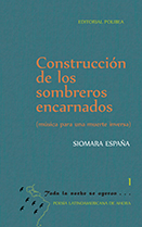 Construcción de los sombreros encarnados, de Siomara España